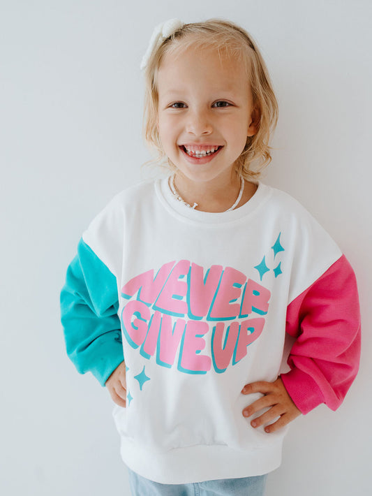 Never Give Up Sweatshirt